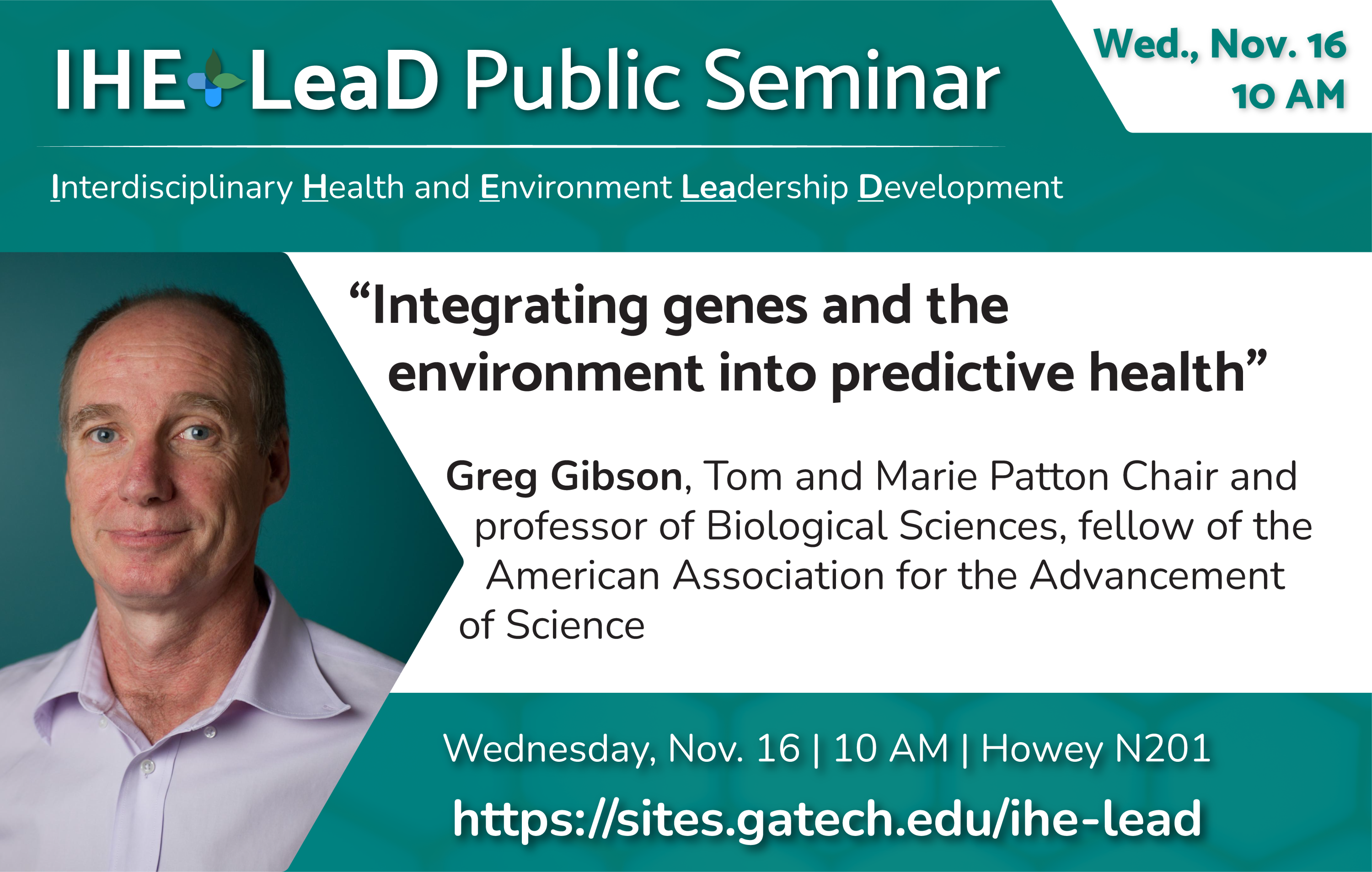IHE-LeaD Public Seminar: Greg Gibson IHE-LeaD Public Seminar: Greg Gibson